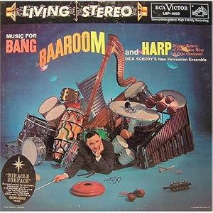 Music For Bang Baaroom and Harp by Dick Schory's New Percussion Ensemble (Vinyl)