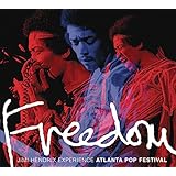 Freedom: Jimi Hendrix Experience Atlanta Pop Festival