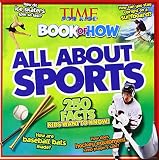 Time For Kids Book of How: All About Sports
