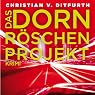 H&ouml;rbuch Das Dornröschen-Projekt