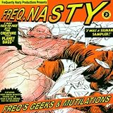 Freqs Geeks and Mutilations