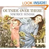 Outside Over There by Maurice Sendak