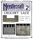 Needlecraft Practical Journal #147 c.1910 - Crochet Lace Casement Curtains