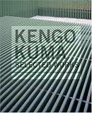 Kengo Kuma: Selected Works