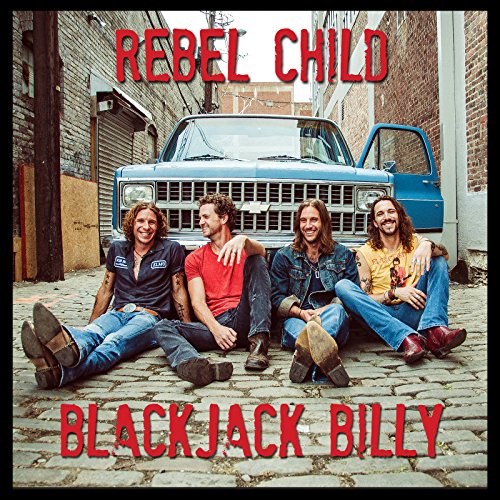 Blackjack Billy - Rebel Child - Zortam Music