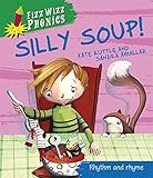 Silly soup!