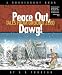 Peace Out, Dawg! Tales from Ground Zero