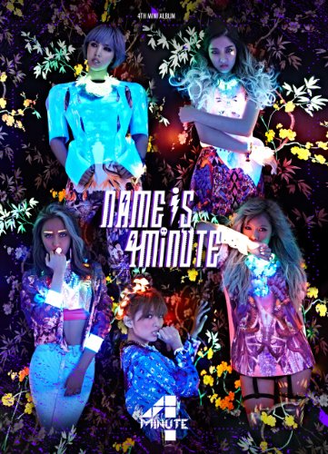 4minute - Name Is 4minute - Zortam Music