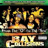 From the O to the Sco Bay Collisions