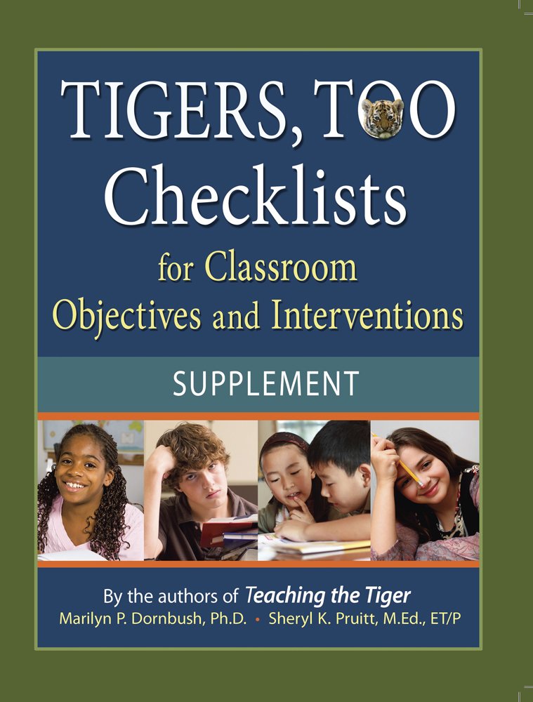 Tigers, Too Supplement: Checklists: Marilyn P. Dornbush, Sheryl K ... Tigers, Too Supplement: Checklists: Marilyn P. Dornbush, Sheryl K ...