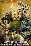 Immortal Iron Fist Vol. 5: Escape from the Eighth City