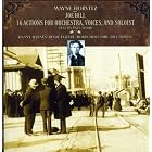 Joe Hill: 16 Actions for Orchestra, Voices, and Soloist by Wayne Horvitz, Christian Knapp, Northwest Sinfonia, Danny Barnes, and Robin Holcomb