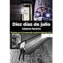 Diez d�as de julio de Esteban Navarro