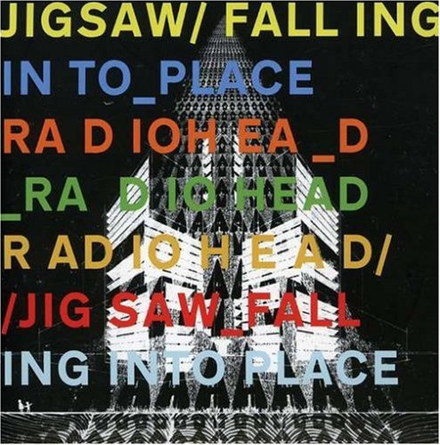Radiohead - Jigsaw Falling Into Place - Zortam Music