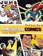The Classic Era of American Comics