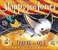 Skippyjon Jones Cirque de Ole