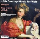16th Century Music For Viols