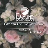 Can You Feel The Love Tonight? [Accompaniment/Performance Track]