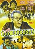 Los Desmadrosos