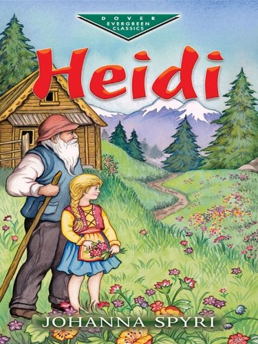 Heidi (Dover Children's Evergreen Classics)