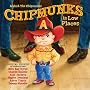 Chipmunks In Low Places