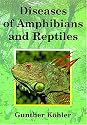 Diseases of Amphibians and Reptiles: