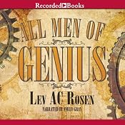 All Men of Genius | [Lev AC Rosen]
