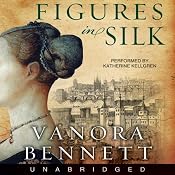 Figures in Silk | [Vanora Bennett]