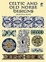 Celtic and Old Norse Designs (Dover Pictorial Archive Series)