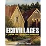 Ecovillages: A Practical Guide to Sustainable Communities