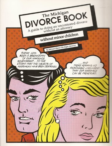 the michigan divorce book a guide to doing an uncontested divorce without an attorney without minor children