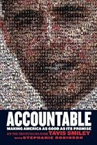 Accountable: Making America as Good as Its Promise