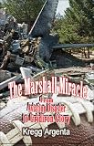The Marshall Miracle: From Aviation Disaster to Gridiron Glory