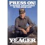 Press On: Further Adventures in the Good Life