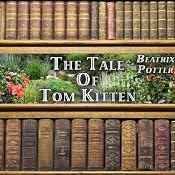 The Tale of Tom Kitten | [Beatrix Potter]
