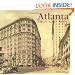 Atlanta Then and Now (Compact) (Then & Now Thunder Bay)