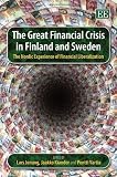 The great financial crisis in Finland and Sweden : the Nordic experience of financial liberalization