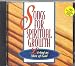 Songs for Spiritual Growth - Living As Men of God by Bruce Haynes