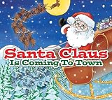 SANTA CLAUS Is COMING TO TOWN