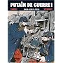 Putain de Guerre (T.1) 1914, 1915, 1916 de Jacques Tardi