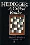 Heidegger: A Critical Reader