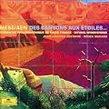 Messiaen - Des Canyons aux �toiles
