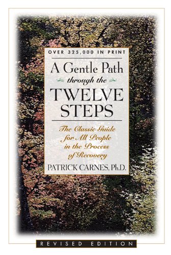 A Gentle Path Through the Twelve Steps Book Image