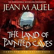 The Land of Painted Caves: Earth's Children Series | Jean M Auel