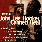 The Best of John Lee Hooker & Canned Heat