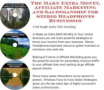 The Make Extra Money, Affiliate Marketing, Salesmanship for Stereo Headphones Businesses