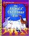 The Animals' Christmas Eve (Little Golden Book)