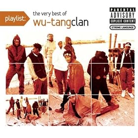 Playlist: The Very Best of Wu-Tang Clan