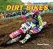 Dirt Bikes (Motorcycles: Made for Speed) Dirt Bikes (Motorcycles: Made for Speed)