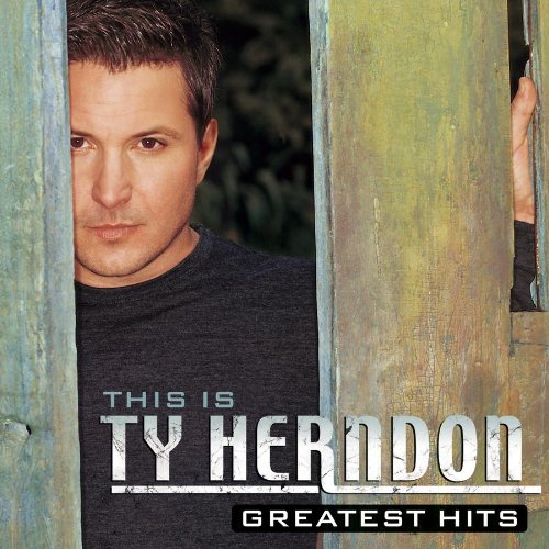 Ty Herndon - This Is Ty Herndon - Greatest Hits - Zortam Music